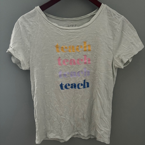 LOFT “Teach” Graphic Tee - Picture 1 of 1
